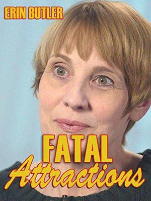 cover image of Fatal Attractions